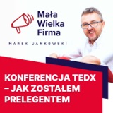 440: Wystąpiłem na TEDx – czy było warto?