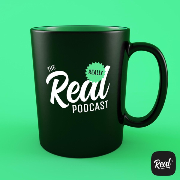 The Really Real Podcast (Real FM)