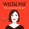 WELTKUNST – Was macht die Kunst? - Weltkunst