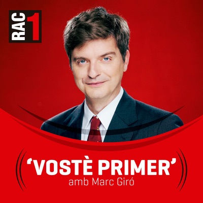 Vostè primer - Hora a Hora:RAC1