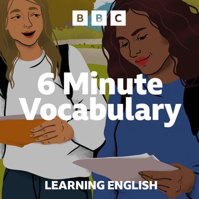 6 Minute Vocabulary:BBC Radio