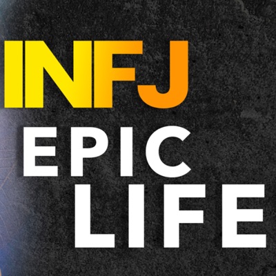 INFJ LIFE COACH - CREATE AN EPIC LIFE ON YOUR TERMS