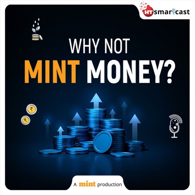Why Not Mint Money:Mint - HT Smartcast