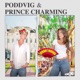 Poddvig & Prince Charming