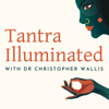 Tantra Illuminated with Dr. Christopher Wallis - Christopher Hareesh Wallis