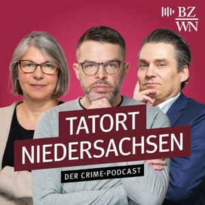 Tatort Niedersachsen - der Crime-Podcast der Braunschweiger Zeitung