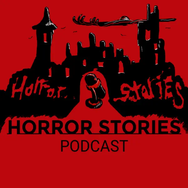 Horror Stories Podcast