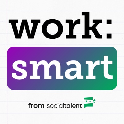 Work: Smart