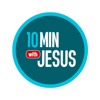 10 Minutes with Jesus