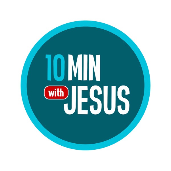 10 Minutes with Jesus