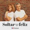 Soltar para ser feliz - Mario Massaccesi y Patricia Daleiro - TN Podcasts