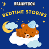 Storytime with Brainytoon: Bedtime Stories for Kids - Brainytoon Podcast for Kids