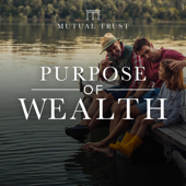 Purpose of Wealth