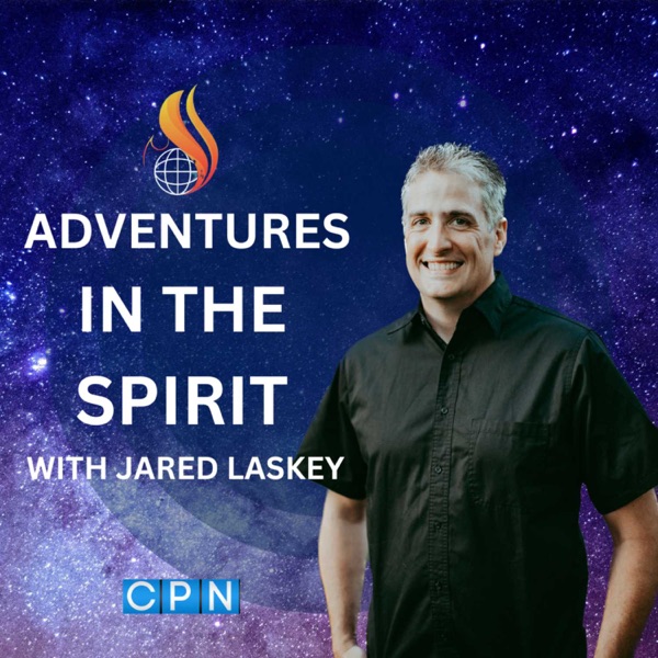 Adventures in The Spirit with Jared Laskey