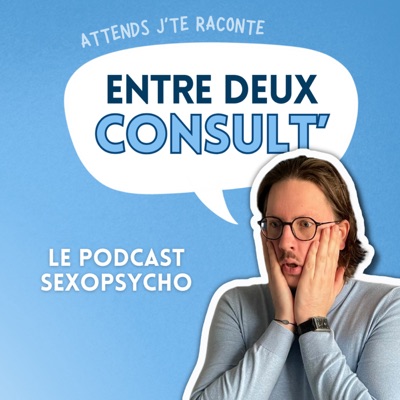 Entre Deux Consult':SexoPsycho