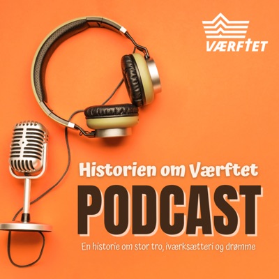 Historien om Værftet