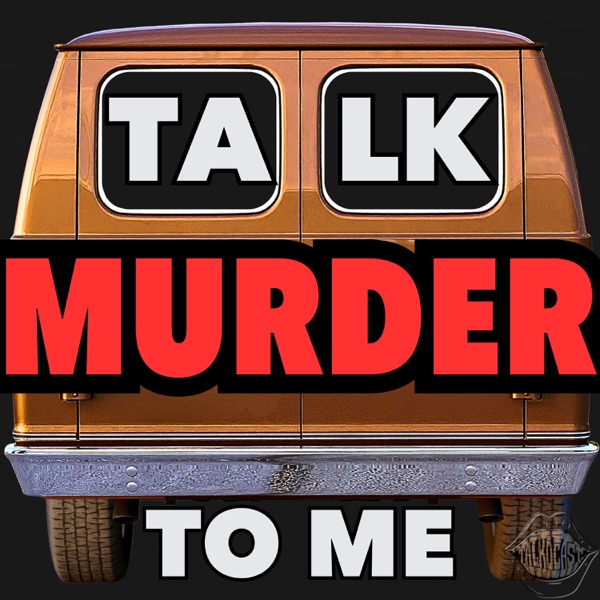 Talk Murder To Me