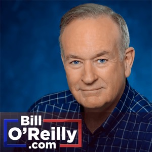 Bill O’Reilly’s No Spin News and Analysis