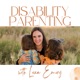 Disability Parenting Podcast