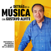 Detrás de la Música con Gustavo Alvite - Grupo ACIR