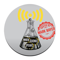 When Science Speaks podcast
