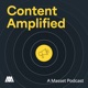 Content Amplified