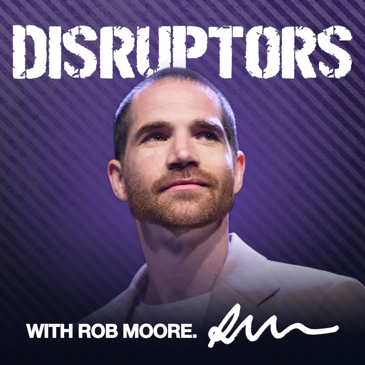 Disruptors Podcast Series – Apple Podcasts