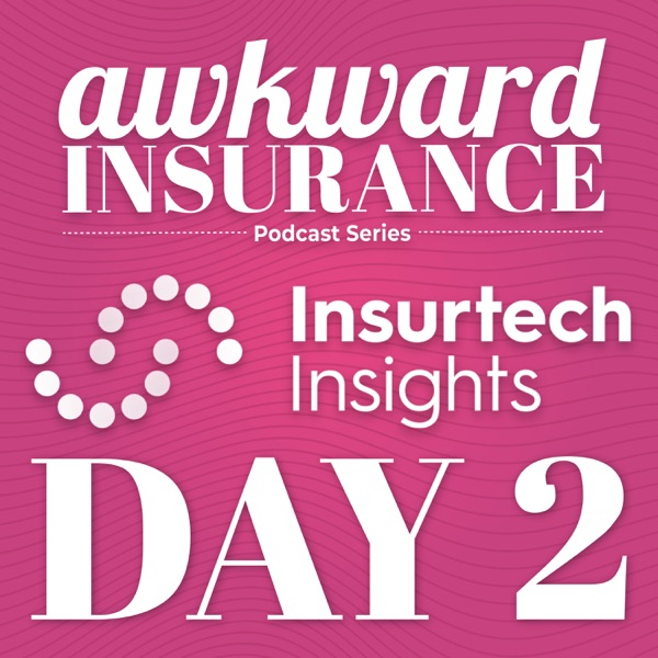 Awkward Insurance Goes Tech: Insurtech Insights Day 2 photo