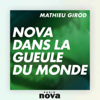 Nova dans la gueule du monde - Mathieu Girod