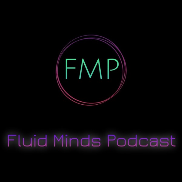 Fluid Minds Podcast