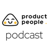 Product People Podcast - Product People