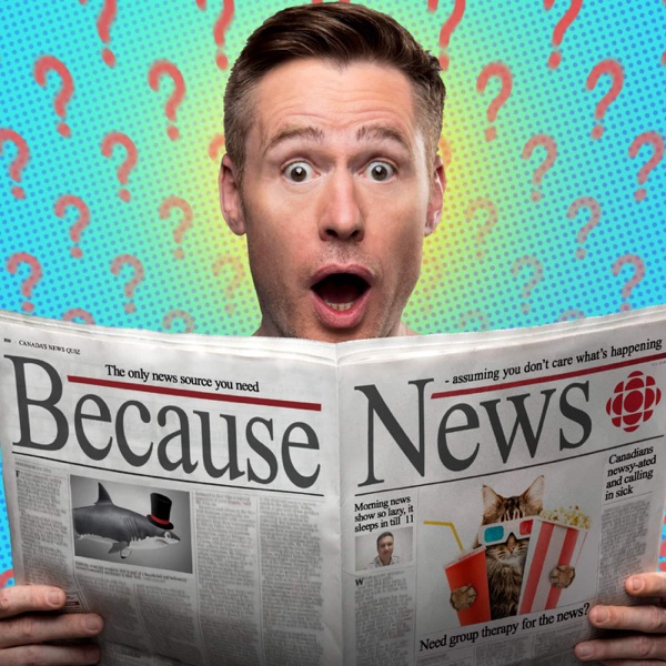 Because News from CBC Radio