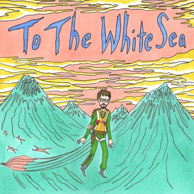 To the White Sea:To the White Sea