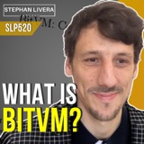 What is BitVM? with Robin Linus and Super Testnet (SLP520)