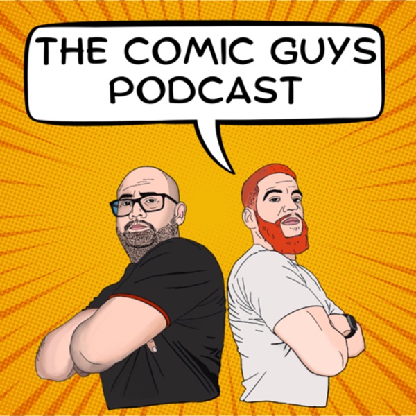 Artwork for The Comic Guys Podcast