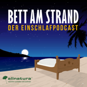 Bett am Strand - Einschlafen zu Reisegeschichten - Björn Landberg & allnatura