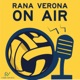 RANA VERONA ON AIR