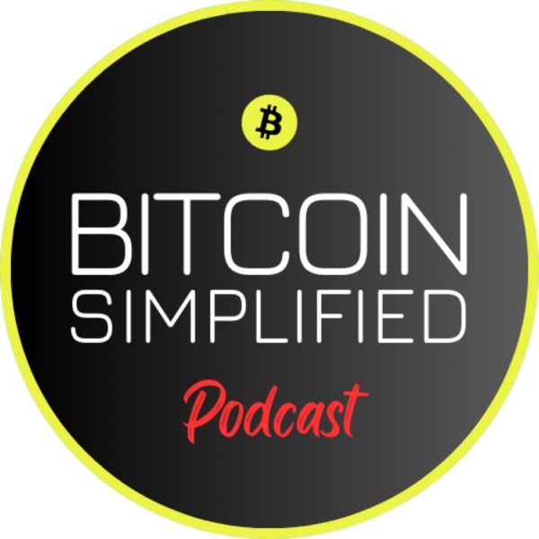 Bitcoin Simplified Podcast