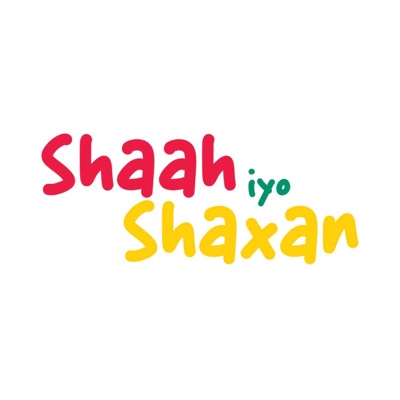 Shaah iyo Shaxan Shaah iyo Shaxan