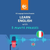 Impara l'inglese con frasi di 5 minuti per situazioni quotidiane da EC - EC English