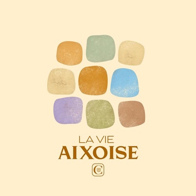 La Vie Aixoise | Ancre ta vie à Aix-en-Provence