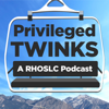 Privileged Twinks: A Real Housewives of Salt Lake City Podcast - Tyler Murphy and Travis DuPree