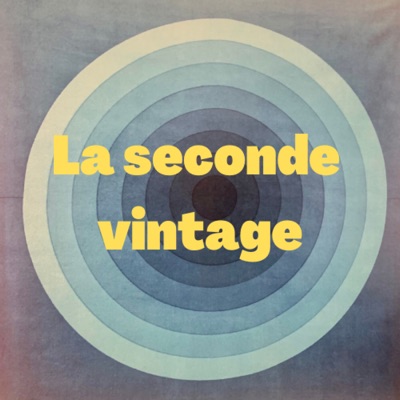 La Seconde Vintage