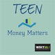 Everyday and Financial Negotiations with Ken Zeng and Bill Henderson | Teen Money Matters