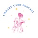 Library Card Podcast