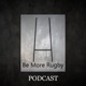 Be More Rugby Podcast