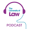 The University of Law Podcast - The University of Law