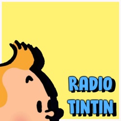 12 - Hergé, Le Soir, and the Second World War || Radio Tintin