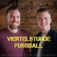 Viertelstunde Fussball LIVE - Reus, Kloppo & Wembley
