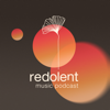 Redolent Music Podcast - Redolent Music